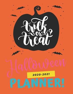 Book cover for Trick or Treat, Halloween Planner