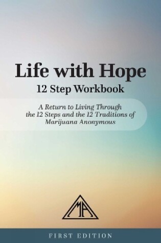 Cover of Life With Hope 12 Step Workbook