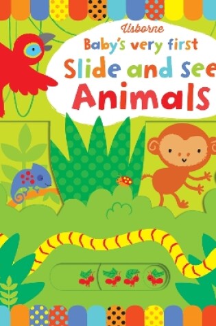 Cover of Baby's Very First Slide and See Animals