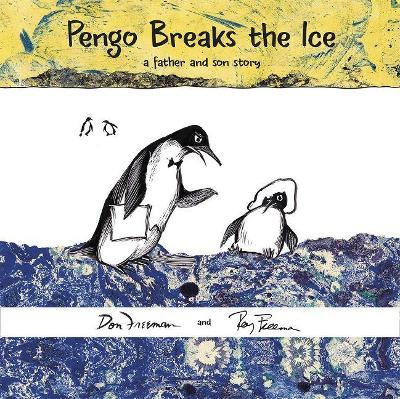 Book cover for Pengo Breaks the Ice
