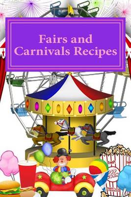 Book cover for Fairs and Carnivals Recipes