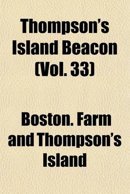 Book cover for Thompson's Island Beacon (Vol. 33)