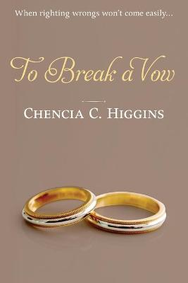 Book cover for To Break a Vow