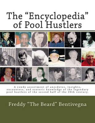 Cover of The "Encyclopedia" of Pool Hustlers