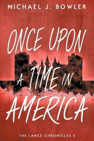 Cover of Once Upon A Time In America