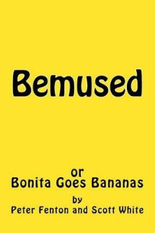 Cover of Bemused