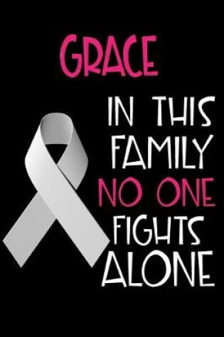 Cover of GRACE In This Family No One Fights Alone