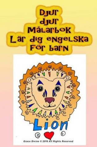 Cover of Djur djur Malarbok Lar dig engelska foer barn