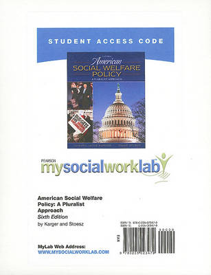 Book cover for MyLab Social Work -- Standalone Access Card -- for American Social Welfare Policy