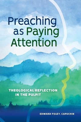 Book cover for Preaching as Paying Attention