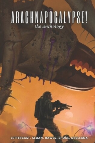 Cover of Arachnapocalypse! The Anthology