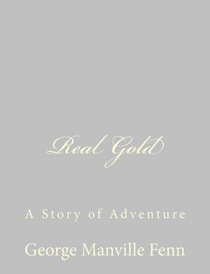 Book cover for Real Gold