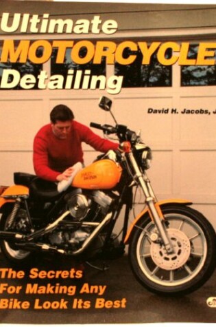 Cover of Ultimate Motorcycle Detailing