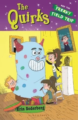 Cover of The Quirks and the Freaky Field Trip