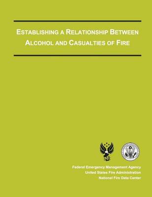 Book cover for Establishing a Relationship Between Alcohol and Casualties of Fire