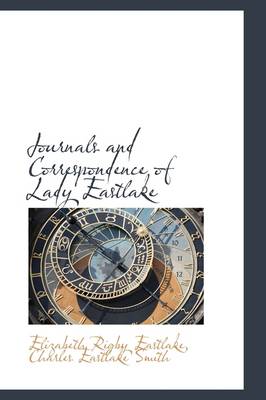 Book cover for Journals and Correspondence of Lady Eastlake