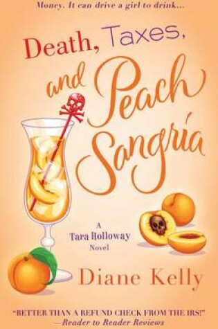 Cover of Death, Taxes, and Peach Sangria