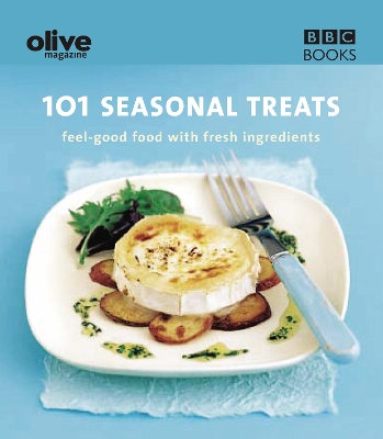 Book cover for Olive: 101 Seasonal Treats