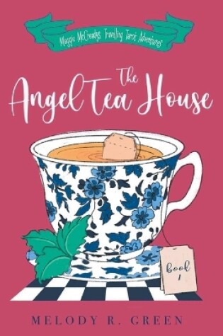 Cover of The Angel Tea House