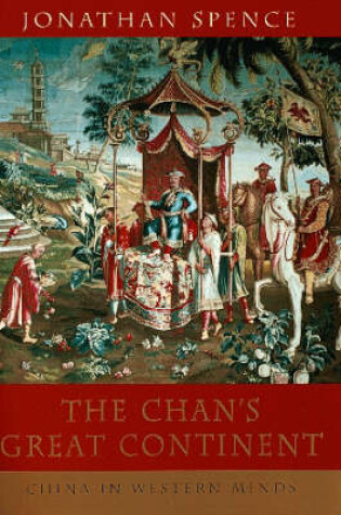 Cover of The Chan's Great Continent