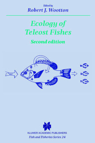 Cover of Ecology of Teleost Fishes