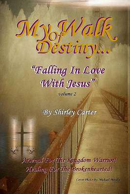 Book cover for My Walk Of Destiny