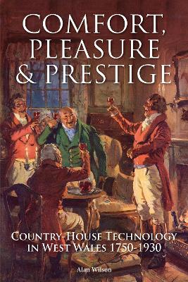 Book cover for Comfort, Pleasure and Prestige