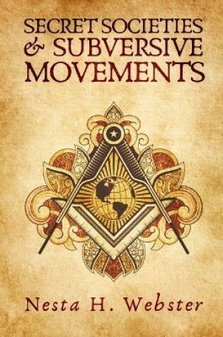 Cover of Secret Societies And Subversive Movement