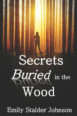 Book cover for Secrets Buried in the Wood