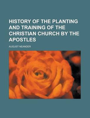 Book cover for History of the Planting and Training of the Christian Church by the Apostles