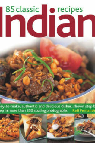 Cover of 85 Classic Indian Recipes