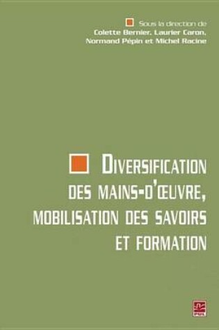 Cover of Diversification Des Mains-D'Oeuvre, Mobilisation Des...