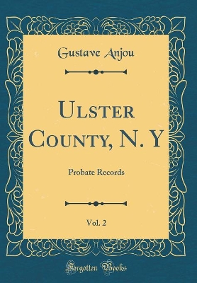 Book cover for Ulster County, N. Y, Vol. 2