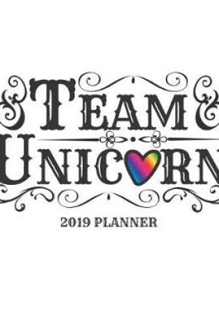 Cover of Team Unicorn 2019 Planner