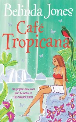 Book cover for Cafe Tropicana