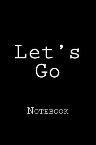 Cover of Let's Go