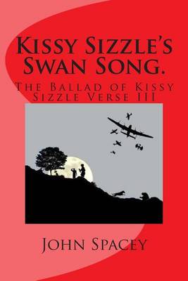 Cover of Kissy Sizzle's Swan Song.