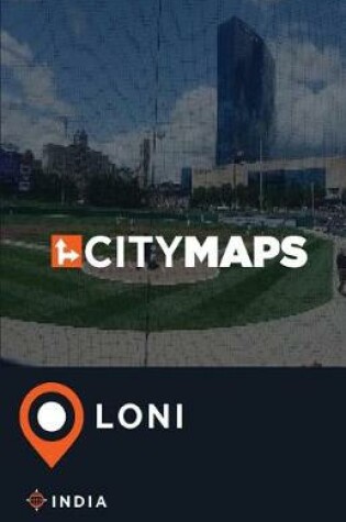 Cover of City Maps Loni India