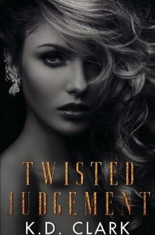 Cover of Twisted Judgement
