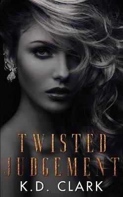 Book cover for Twisted Judgement