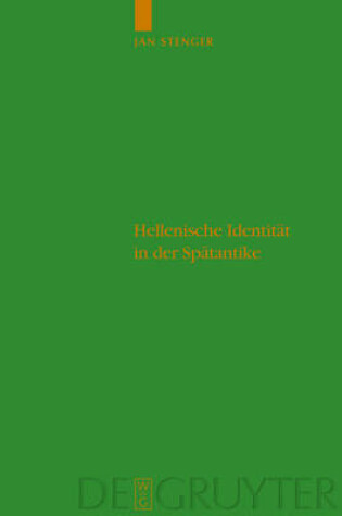 Cover of Hellenische Identitat in Der Spatantike