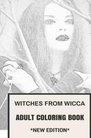 Cover of Witches from Wicca Adult Coloring Book