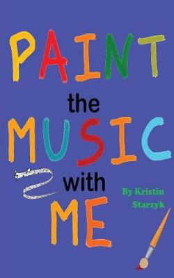 Book cover for Paint the Music with Me