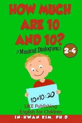 Book cover for How much are 10 and 10? Musical Dialogues