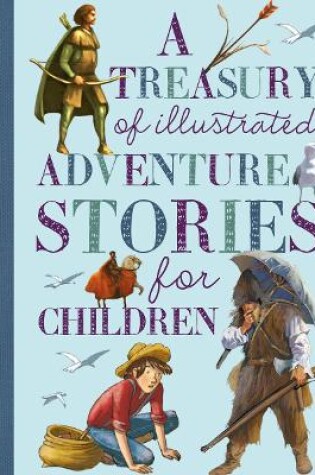 Cover of A Treasury of Illustrated Adventure Stories