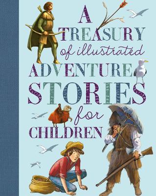 Book cover for A Treasury of Illustrated Adventure Stories