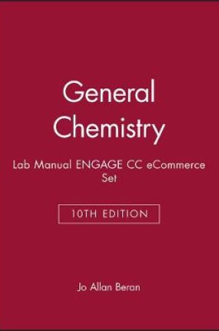 Cover of General Chemistry 10e Lab Manual Engage CC Ecommerce Set