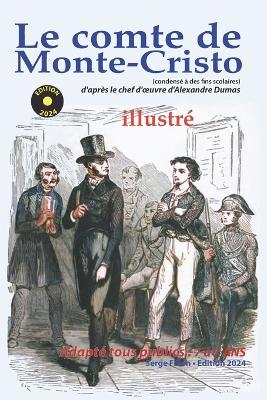 Book cover for LE COMTE DE MONTE-CRISTO (condensé à des fins scolaires)