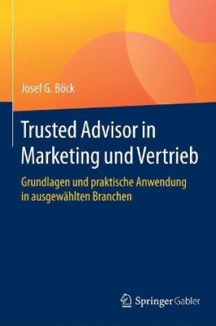 Cover of Trusted Advisor in Marketing und Vertrieb