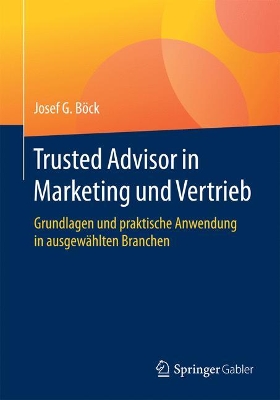 Book cover for Trusted Advisor in Marketing und Vertrieb